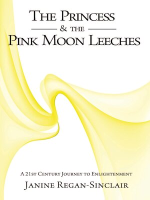 cover image of The Princess & the Pink Moon Leeches